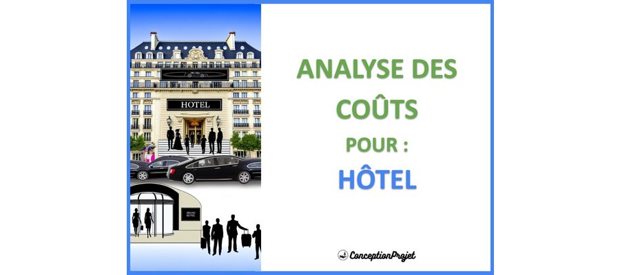 Quel est le coût de construction d’un Hôtel ?