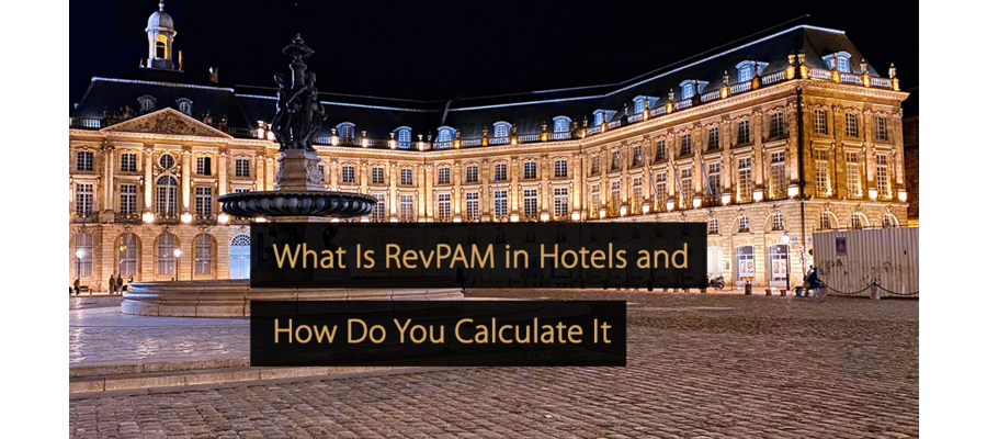 Qu’est-ce que le RevPAM dans les hôtels et comment le calculer ?
