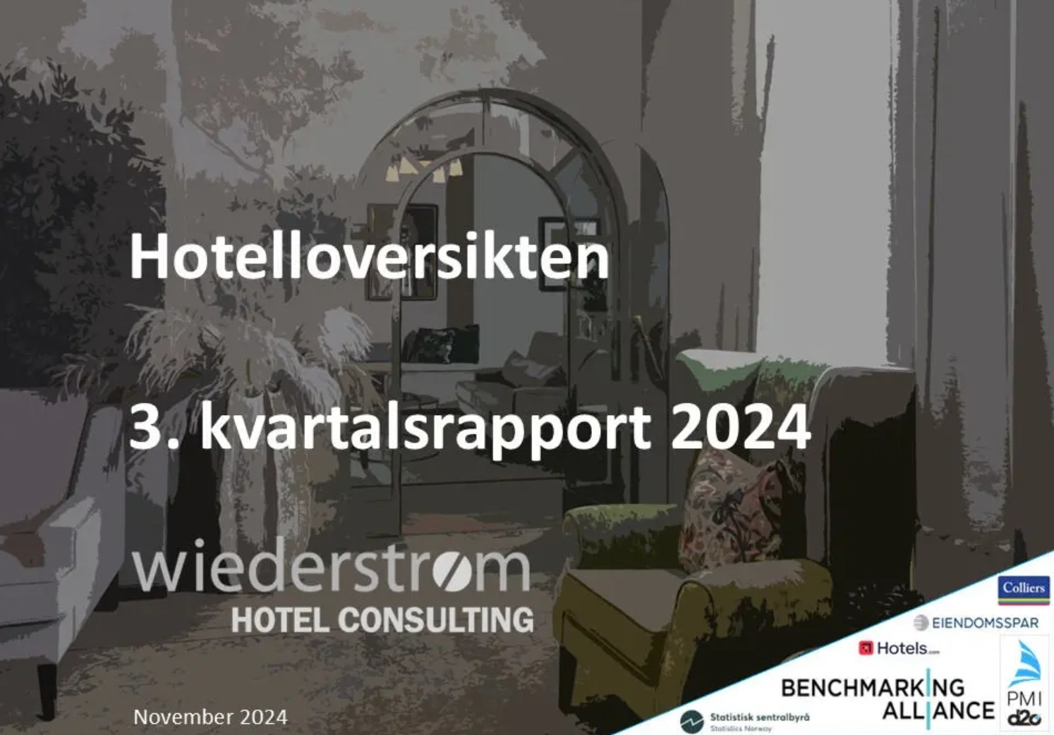 Hotelloversikten for tredje kvartal er klar - Knallsterkt tredje kvartal for hotellene