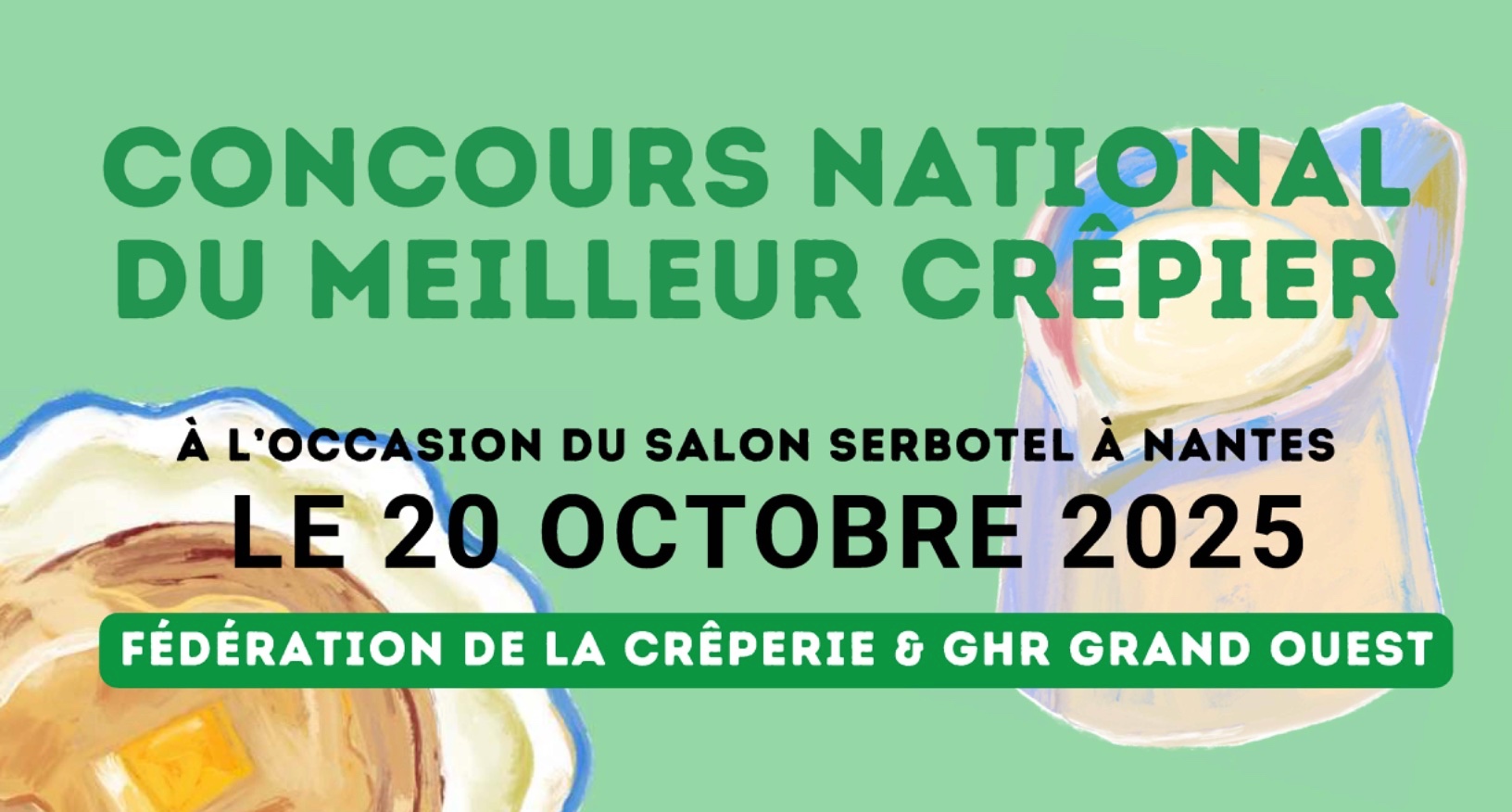 Participez au Concours National du Meilleur Crêpier !