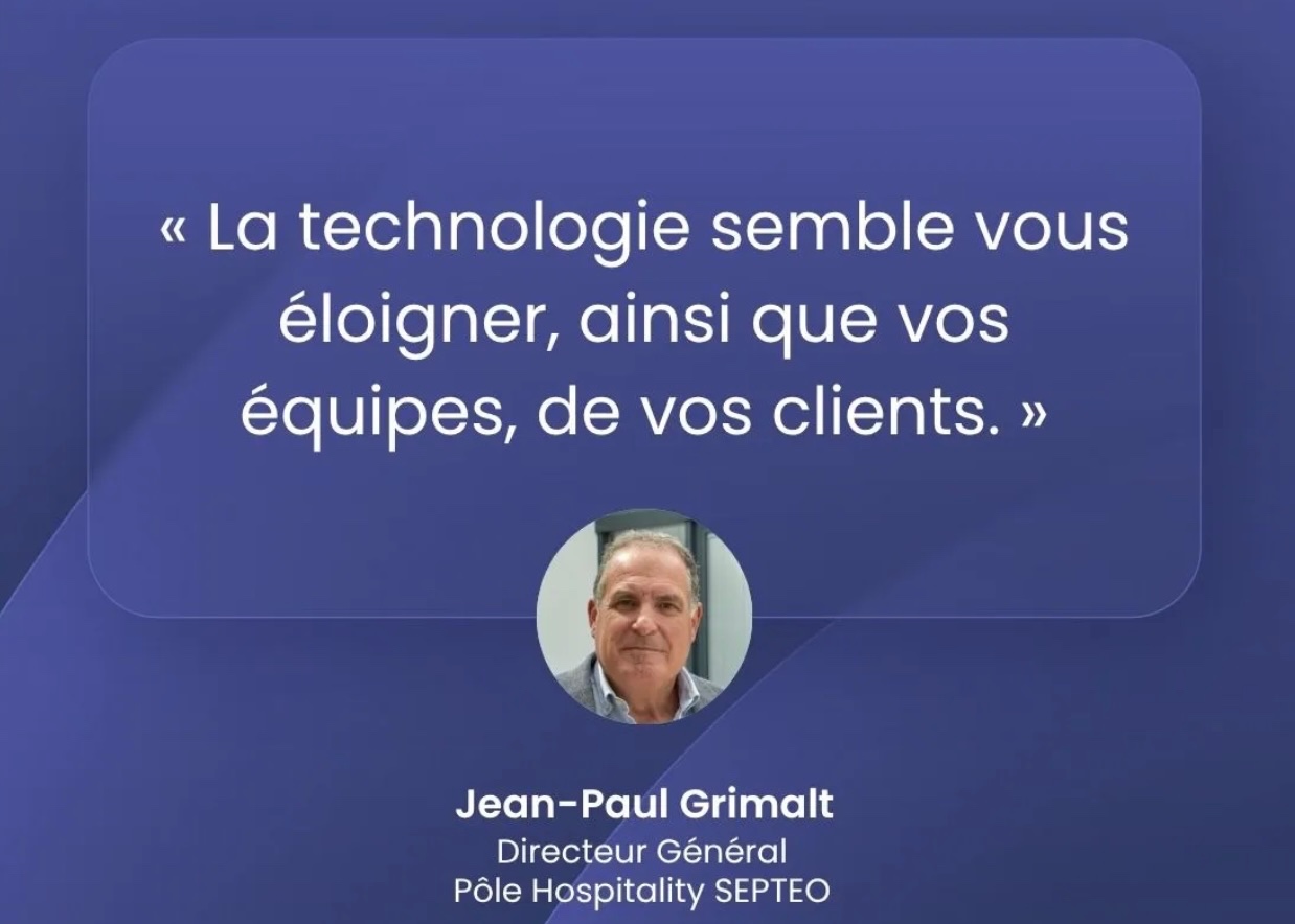 L'opinion: Quand la technologie simplifie enfin le quotidien hôtelier